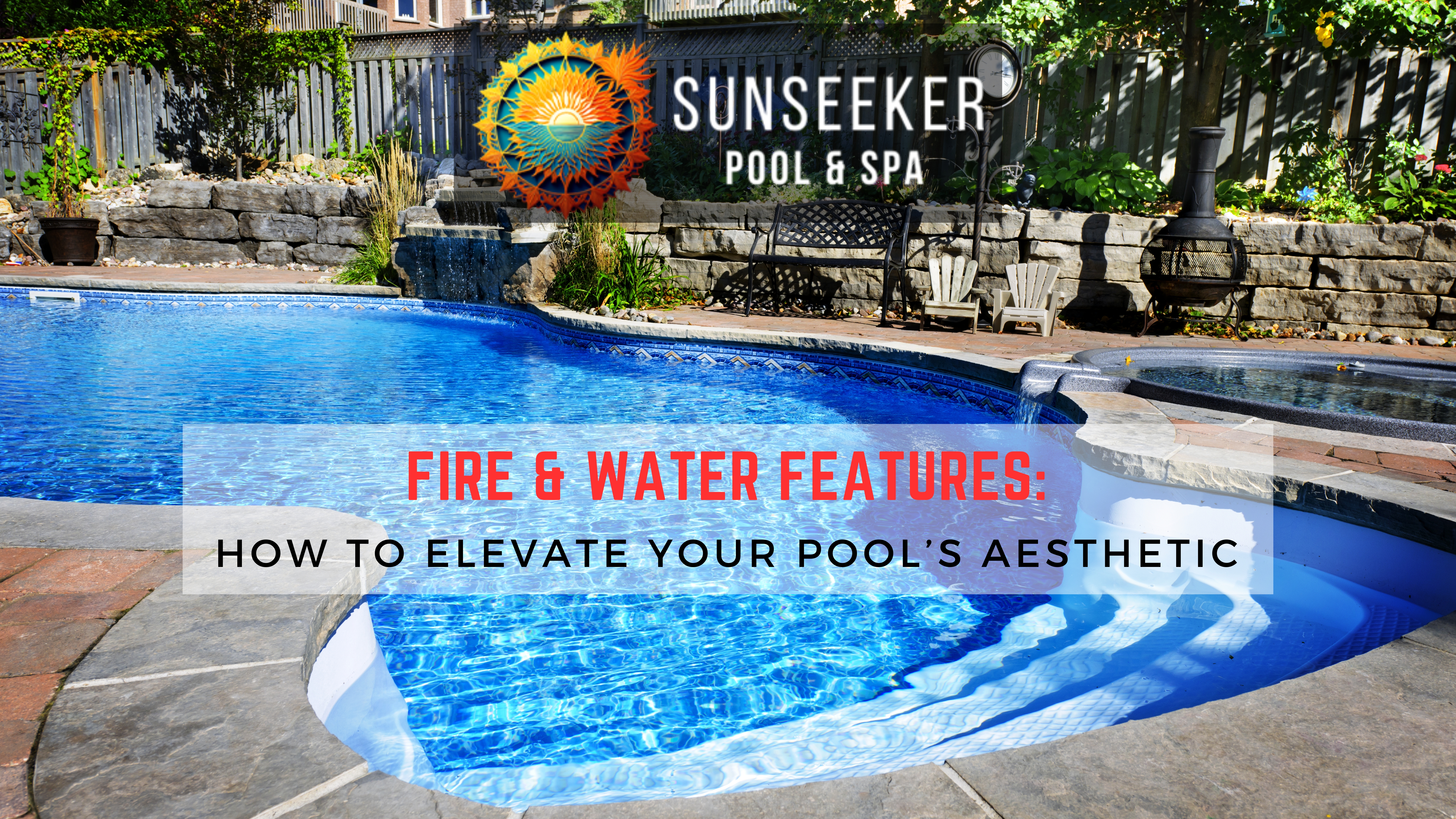 Fire and Water Pool Features